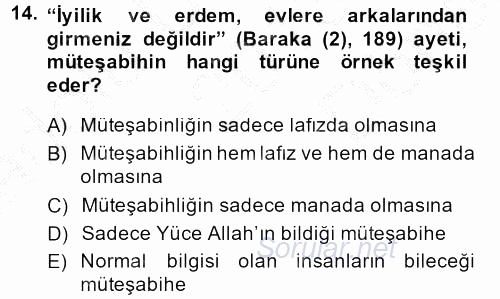 Tefsir Tarihi ve Usulü 2013 - 2014 Dönem Sonu Sınavı 14.Soru