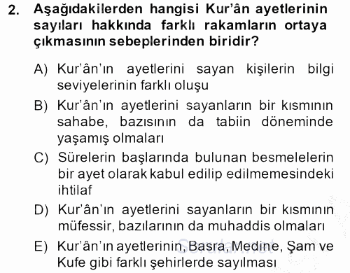 Tefsir Tarihi ve Usulü 2013 - 2014 Dönem Sonu Sınavı 2.Soru