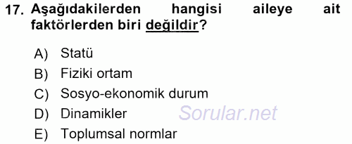 Toplumsal Yaşamda Aile 2016 - 2017 Ara Sınavı 17.Soru