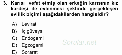 Toplumsal Yaşamda Aile 2016 - 2017 Ara Sınavı 3.Soru
