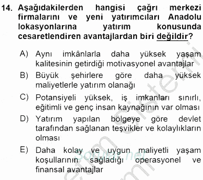 Çağrı Merkezi Yönetimi 1 2015 - 2016 Ara Sınavı 14.Soru