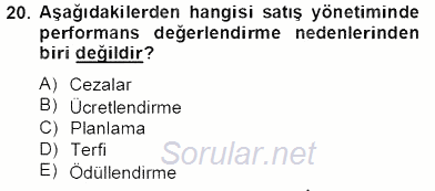 Satış Yönetimi 2013 - 2014 Tek Ders Sınavı 20.Soru