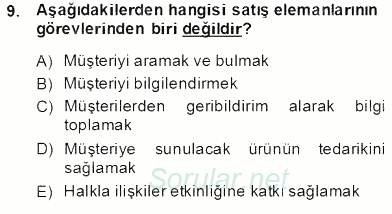 Satış Yönetimi 2013 - 2014 Tek Ders Sınavı 9.Soru
