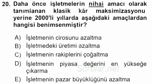 İşletme Fonksiyonları 2015 - 2016 Ara Sınavı 20.Soru