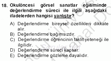 Görsel Sanatlar Eğitimi 2013 - 2014 Dönem Sonu Sınavı 18.Soru