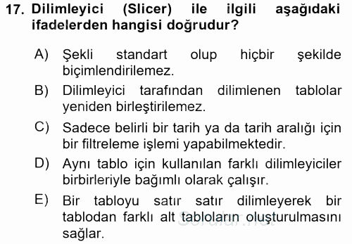 İşletme Analitiği 2017 - 2018 Ara Sınavı 17.Soru