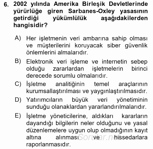 İşletme Analitiği 2017 - 2018 Ara Sınavı 6.Soru