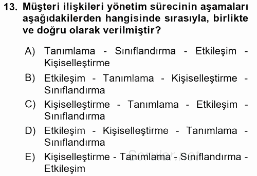 E-İş Süreçleri 2017 - 2018 Ara Sınavı 13.Soru