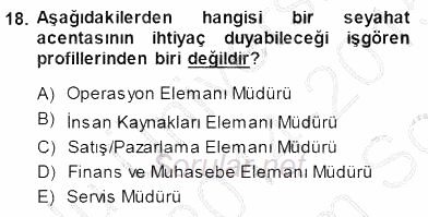 Seyahat Acentacılığı ve Tur Operatörlüğü 2014 - 2015 Dönem Sonu Sınavı 18.Soru