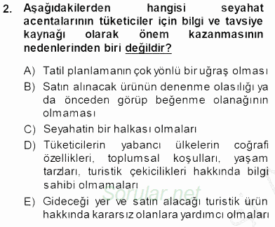 Seyahat Acentacılığı ve Tur Operatörlüğü 2014 - 2015 Dönem Sonu Sınavı 2.Soru