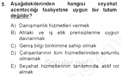 Seyahat Acentacılığı ve Tur Operatörlüğü 2014 - 2015 Dönem Sonu Sınavı 5.Soru