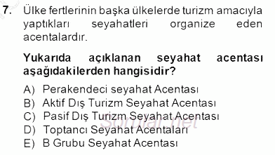 Seyahat Acentacılığı ve Tur Operatörlüğü 2014 - 2015 Dönem Sonu Sınavı 7.Soru