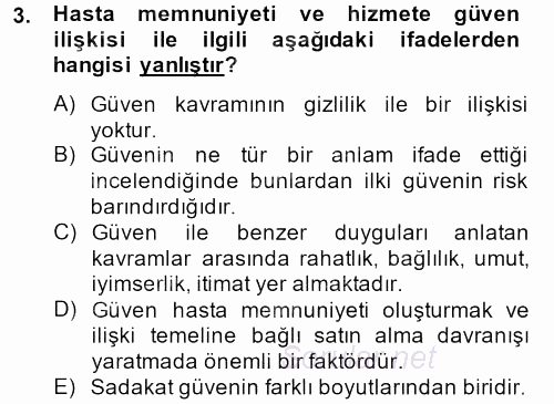 Sağlık Hizmetleri Pazarlaması 2013 - 2014 Tek Ders Sınavı 3.Soru