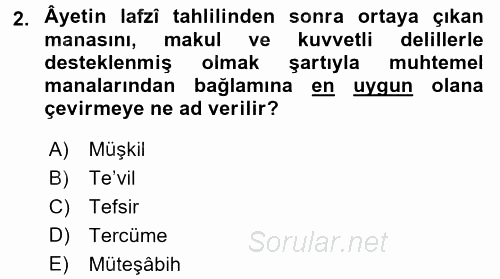 Tefsir Tarihi ve Usulü 2017 - 2018 3 Ders Sınavı 2.Soru