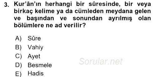 Tefsir Tarihi ve Usulü 2017 - 2018 3 Ders Sınavı 3.Soru