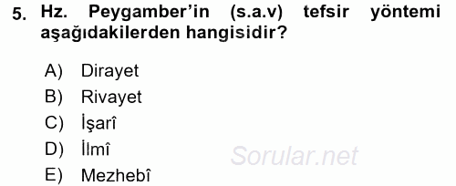 Tefsir Tarihi ve Usulü 2017 - 2018 3 Ders Sınavı 5.Soru