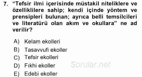 Tefsir Tarihi ve Usulü 2017 - 2018 3 Ders Sınavı 7.Soru