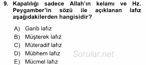 Tefsir Tarihi ve Usulü 2017 - 2018 3 Ders Sınavı 9.Soru