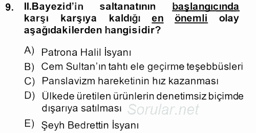 Osmanlı Tarihi (1299-1566) 2013 - 2014 Dönem Sonu Sınavı 9.Soru