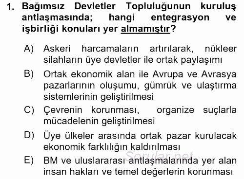 Orta Asya ve Kafkaslarda Siyaset 2015 - 2016 Dönem Sonu Sınavı 1.Soru