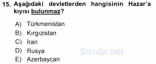 Orta Asya ve Kafkaslarda Siyaset 2015 - 2016 Dönem Sonu Sınavı 15.Soru