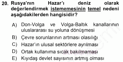 Orta Asya ve Kafkaslarda Siyaset 2015 - 2016 Dönem Sonu Sınavı 20.Soru