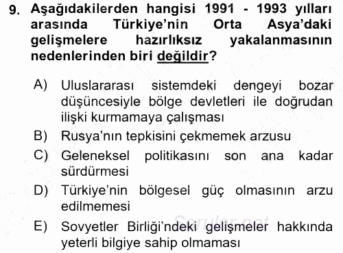 Orta Asya ve Kafkaslarda Siyaset 2015 - 2016 Dönem Sonu Sınavı 9.Soru