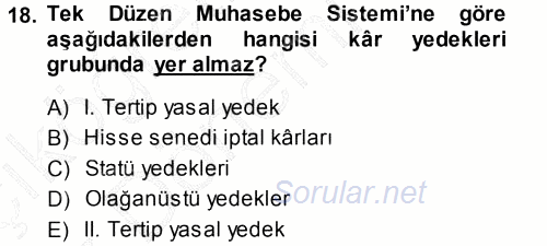 Muhasebe Uygulamaları 2013 - 2014 Ara Sınavı 18.Soru