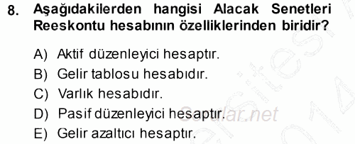 Muhasebe Uygulamaları 2013 - 2014 Ara Sınavı 8.Soru