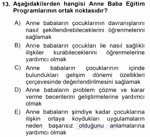 Anne Baba Eğitimi 2015 - 2016 Tek Ders Sınavı 13.Soru