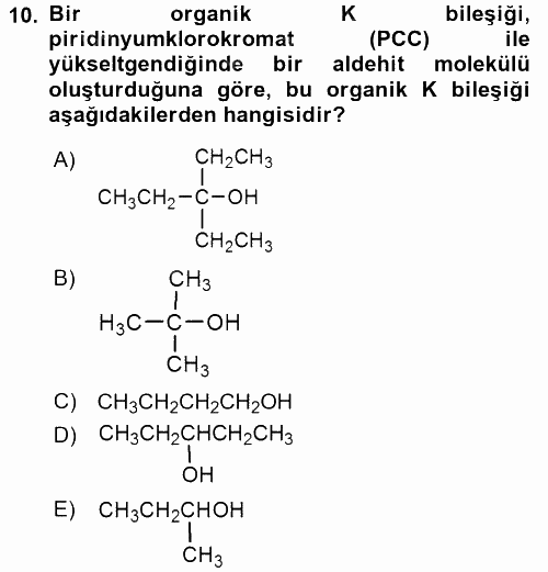 Hücre Kimyası 2017 - 2018 Dönem Sonu Sınavı 10.Soru
