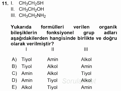 Hücre Kimyası 2017 - 2018 Dönem Sonu Sınavı 11.Soru