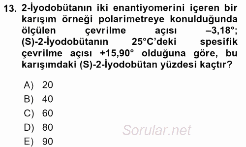 Hücre Kimyası 2017 - 2018 Dönem Sonu Sınavı 13.Soru