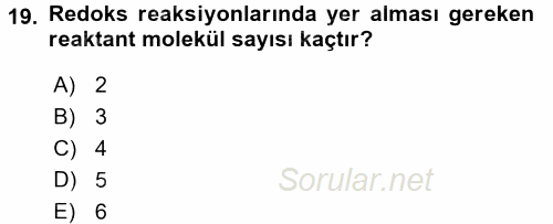 Hücre Kimyası 2017 - 2018 Dönem Sonu Sınavı 19.Soru