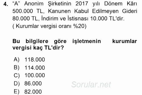 Şirketler Muhasebesi 2017 - 2018 3 Ders Sınavı 4.Soru