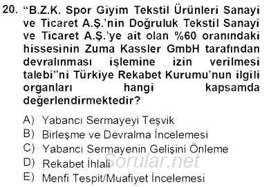 Spor Ekonomisi 2012 - 2013 Dönem Sonu Sınavı 20.Soru