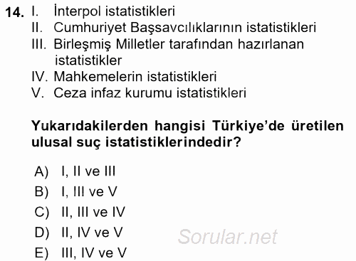 Suç Önleme Modelleri 2017 - 2018 3 Ders Sınavı 14.Soru