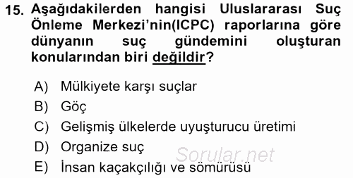 Suç Önleme Modelleri 2017 - 2018 3 Ders Sınavı 15.Soru