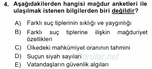 Suç Önleme Modelleri 2017 - 2018 3 Ders Sınavı 4.Soru