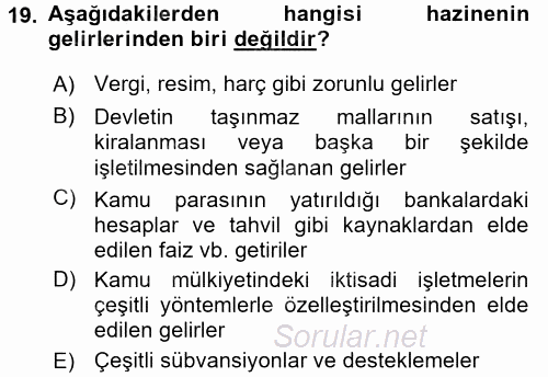 Ekonominin Güncel Sorunları 2015 - 2016 Dönem Sonu Sınavı 19.Soru