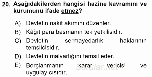 Ekonominin Güncel Sorunları 2015 - 2016 Dönem Sonu Sınavı 20.Soru