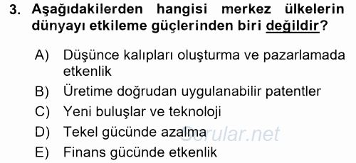 Ekonominin Güncel Sorunları 2015 - 2016 Dönem Sonu Sınavı 3.Soru