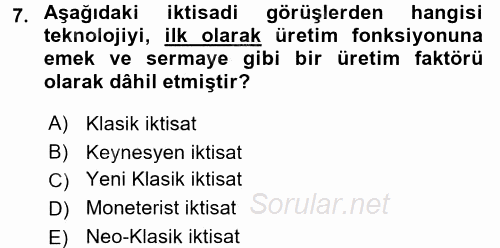 Ekonominin Güncel Sorunları 2015 - 2016 Dönem Sonu Sınavı 7.Soru