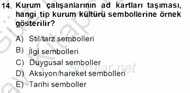 Kurumsal İletişim 2014 - 2015 Ara Sınavı 14.Soru