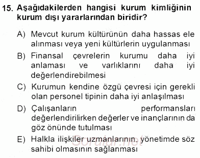 Kurumsal İletişim 2014 - 2015 Ara Sınavı 15.Soru