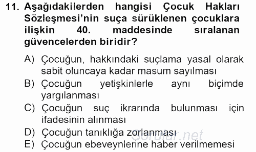Sosyal Hizmet Mevzuatı 2012 - 2013 Dönem Sonu Sınavı 11.Soru