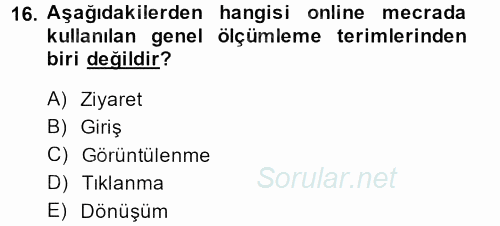 Medya Planlama 2014 - 2015 Dönem Sonu Sınavı 16.Soru