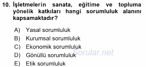 Yönetimde Güncel Yaklaşımlar 2015 - 2016 Tek Ders Sınavı 10.Soru