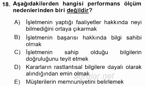 Yönetimde Güncel Yaklaşımlar 2015 - 2016 Tek Ders Sınavı 18.Soru