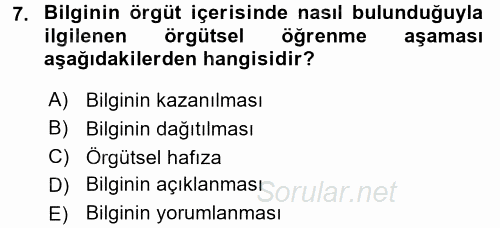 Yönetimde Güncel Yaklaşımlar 2015 - 2016 Tek Ders Sınavı 7.Soru